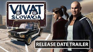 Vivat Slovakia - Official Release Date Trailer