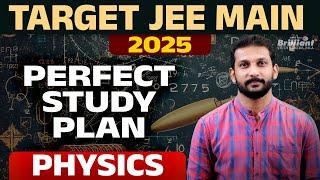 Target JEE Main 2025 I Perfect study plan I Physics