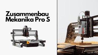 Zeitraffer CNC Aufbau Mekanika Pro S