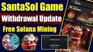 Solana Mining Telegram Bot | SantaSol Game Withdrawal Update | SantaSol Game Salona Mining Bot