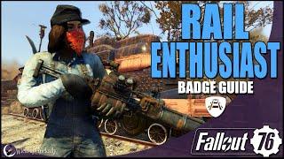 Rail Enthusiast Badge | Fallout 76 Possum Scout | Locomotive Engine | Railway Rifle | Scenic Route