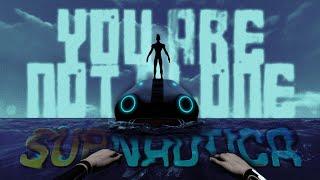 You Are Not Alone | Subnautica Creepypasta (Part 1)