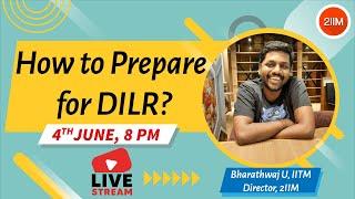 How to Prepare for DILR | Expert talk with Bharathwaj, IITM | Use  | CAT 2021 | CAT Preparation