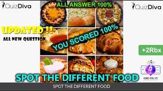 Quiz Diva Spot the Different Food Quiz Answers All Questions Score 100%