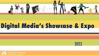 DIGITAL MEDIA SENIOR SHOWCASE & EXPO