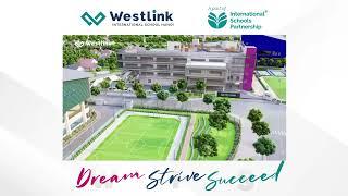 Why choose Westlink International School?