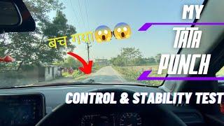 Tata punch stability and control test | बहुत heavy control है