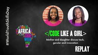 "Code Like a Girl"  Africa Code Week 2021 | Nomination Youth Ambassador 2021