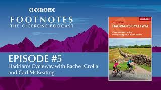 Hadrian's Cycleway: Expert advice with Cicerone authors Rachel Crolla and Carl McKeating