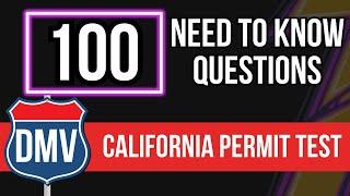 California DMV Permit Practice Test 2024 Real Written Exam (100 Need to Know Questions)