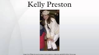 Kelly Preston