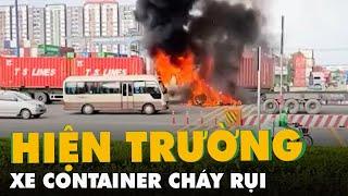 Hiện trường xe container cháy rụi gần trạm thu phí cầu Rạch Chiếc