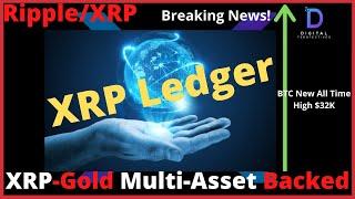 Ripple/XRP-The Digital USD Is Already Here!? A Gold And Multi-Backed Asset XRP Global Stablecoin