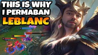 Let me show you how broken and disgusting Leblanc is