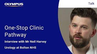  One-Stop Clinic Pathway | Interview with Mr Neil Harvey | Urology at Bolton NHS