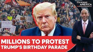Nationwide "No Kings" Rallies Challenge Trump's Flag Day Parade | Firstpost America | N18G