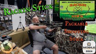 Rackin Stick | Packable Multi-Use Shooting Stick | Mobile Hunters Expo 2024 - Northeastern Show