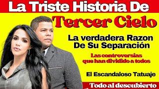 La Triste Historia de Tercer Cielo | Todo  Lo que no sabias