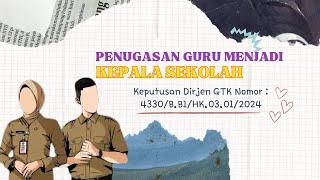 SYARAT GURU MENJADI KEPALA SEKOLAH SESUAI KEPUTUSAN DIRJEN GTK TERBARU