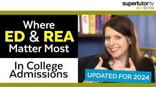 Where ED and REA Matter Most: The Data on Early Admissions - Updated for 2024-2025!