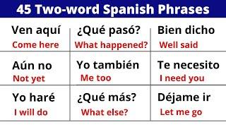 Learn Two-Word Spanish Sentences in just 9 minutes!