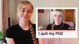 I quit my PhD a year ago. This is what happened.