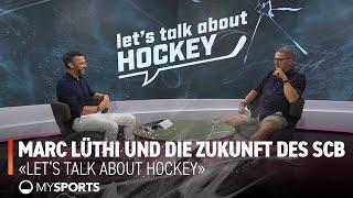 SCB-Papst Marc Lüthi bei «Let's talk about Hockey»