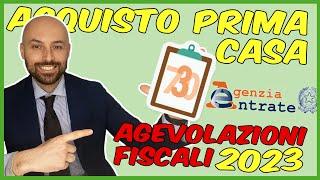 Comprare Casa nel 2023. Ecco TUTTE le Agevolazioni Fiscali