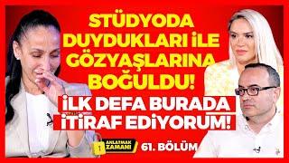 Stüdyoda Duydukları ile GÖZYAŞLARINA BOĞULDU! İLK DEFA Burada İtiraf Ediyorum! AnlatmakZamanı 61.Blm