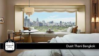 Dusit Thani Bangkok | Ep.112 Dream Collector