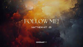 Follow me! with Rev Tony Yeo (10:45am, 9 Mar 2025)