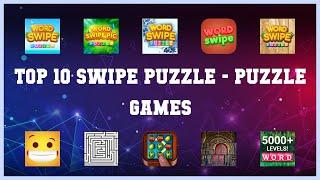 Top 10 Swipe Puzzle Android Games