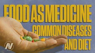 Food as Medicine: Preventing and Treating the Most Common Diseases with Diet