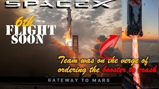 SpaceX Starship Flight 6 might come faster | Musk revealed how close flight 5 was to disaster