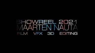 EDITING, VFX, FILM Showreel 2021 Maarten Nauta