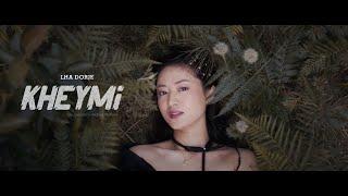 KHEYMI by Lha Dorje (Official Music Video)