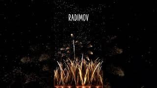 HAPPY BIRTHDAY RADIMOV !