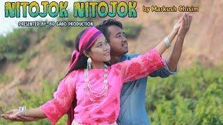 NITOJOK NITOJOK ll OFFICIAL MUSIC VIDEO ll MARKUSH CHISIM ll BD GARO PRODUCTION ll GARO SONG ll