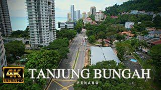 [4K] Tanjung Bungah l Pulau Pinang