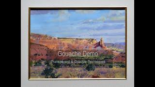 Gouache Landscape Tutorial, Demo, transparent & opaque techniques / High Desert landscape