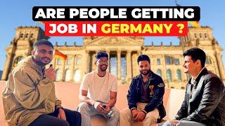 What’s the Job Scenario in Germany  right now ?