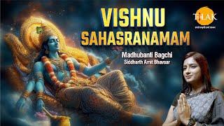 VISHNU SAHASRANAMAM | Madhubanti Bagchi & Siddharth Bhavsar | Stotra For Peace & Divine Blessings