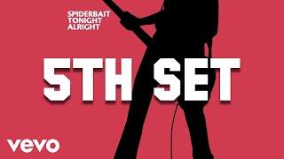 Spiderbait - 5th Set (Official Audio)