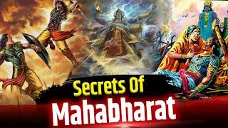 महाभारत के वो रहस्य जो आपको आज तक नहीं थे पता | Secrets of Mahabharata You Never Knew