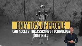 The need for assistive technology: unlocking potential for all