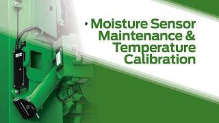 Moisture Sensor Maintenance & Temperature Calibration