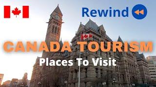 New Year REWIND | Best Places to Visit in Canada | Things to do in Canada - Tourism | Travel Canada