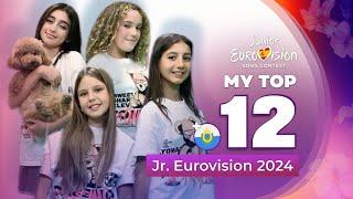 Junior Eurovision 2024 | My Top 12 (NEW: )