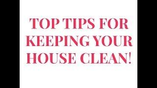 Top Tips For Keeping Your House Clean