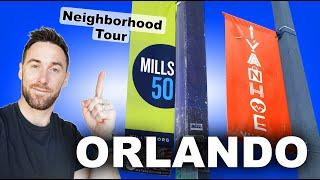 MILLS 50 & IVANHOE VILLAGE - Orlando Neighborhood Tour